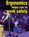 Ergonomic Ways are Safer LP